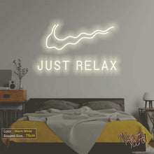 Load image into Gallery viewer, Just Relax Neon Sign