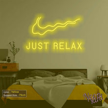 Load image into Gallery viewer, Just Relax Neon Sign