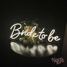 Load image into Gallery viewer, Bride to be Neon Sign