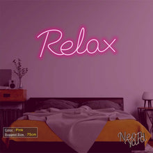 Load image into Gallery viewer, Relax Neon Sign