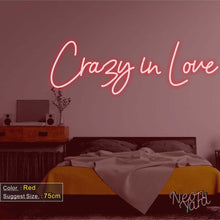 Load image into Gallery viewer, Crazy in Love Neon Sign