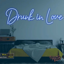 Load image into Gallery viewer, Drunk in Love Neon Sign