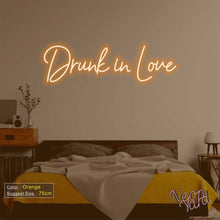 Load image into Gallery viewer, Drunk in Love Neon Sign