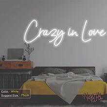 Load image into Gallery viewer, Crazy in Love Neon Sign