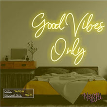 Load image into Gallery viewer, Good Vibes Only Neon Sign