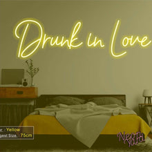 Load image into Gallery viewer, Drunk in Love Neon Sign