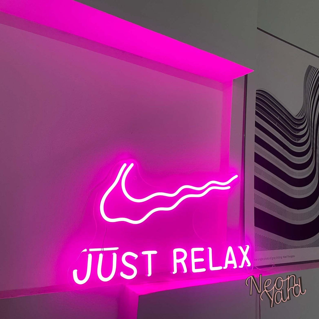 Just Relax Neon Sign