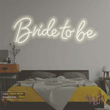 Load image into Gallery viewer, Bride to be Neon Sign
