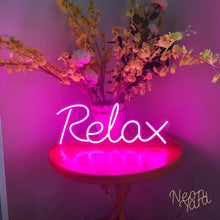 Load image into Gallery viewer, Relax Neon Sign

